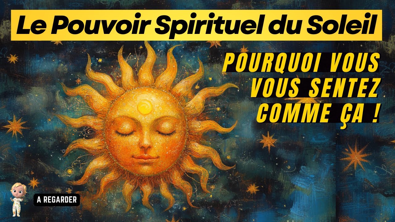 Le Pouvoir Spirituel du Soleil ☀️ Pourquoi Vous Vous Sentez COMME ÇA — free download
