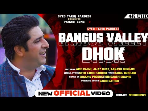 Pahadi Song Bangus Valley Dhok  Syed Tariq Pardesi