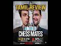 Untold Chess Mates 2026 Tamil Review
