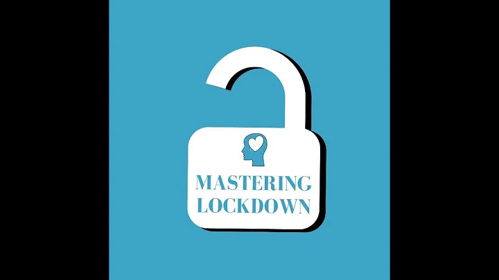 Mastering Lockdown- Monday 22nd March 202