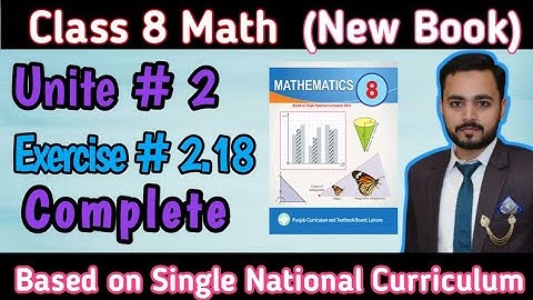 Class 8th Math New book Exercise 2.18 Complete|8th Math New book 2023-24 |8 class math|#8thclass
