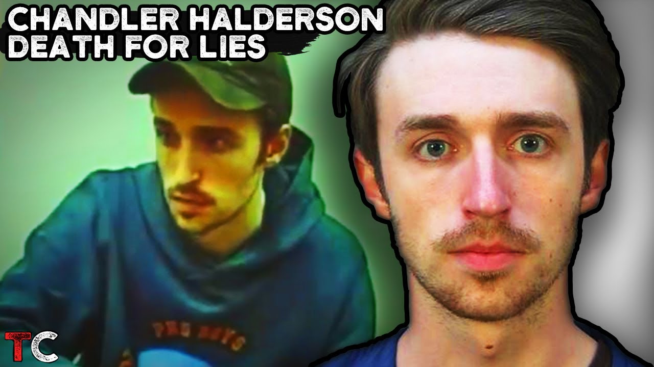 Безумная ложь Чендлера Халдерсона