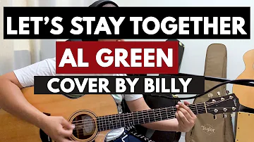 Al Green - Let's Stay Together (Cover by Billy)