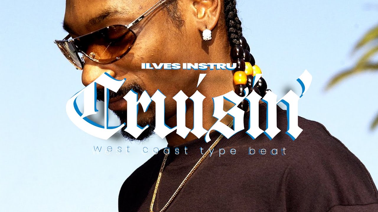 Nhale Nhale x Doggystyleeee x Snoop Dogg Type Beat | CRUISIN' | West Coast G ...