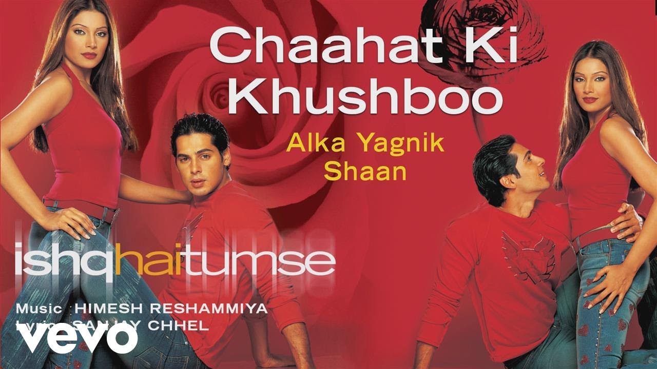 Chaahat Ki Khushboo Best Audio Song   Ishq Hai TumseBipasha BasuAlka YagnikShaan