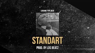 LUCIANO ft. GZUZ & MERO - STANDART (Prod. by Ld$)