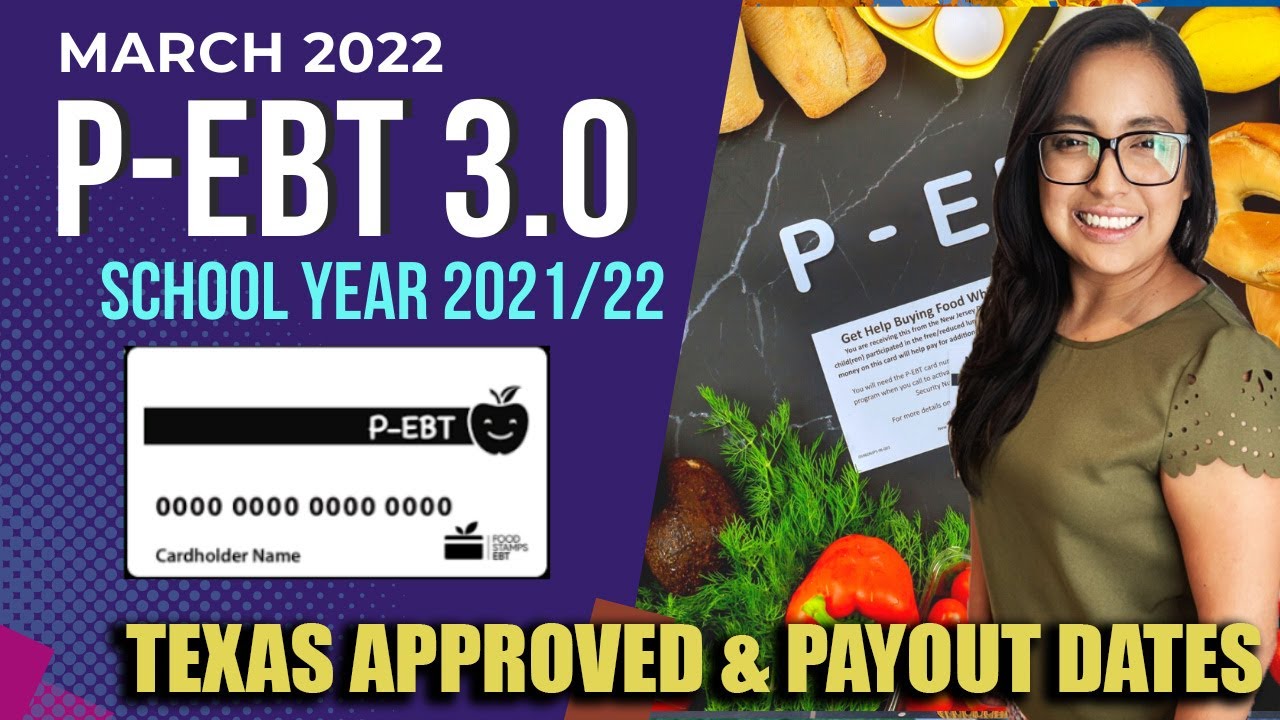 TEXAS APPROVED!!! & 2 NEW STATES ADDED PEBT 3.0 School Year 2021/22