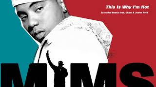 Mims - This Is Why I'm Hot (Extended Remix feat. Cham & Junior Reid)