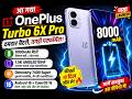 OnePlus Turbo 6X Pro Launch! 8000mAh Battery Beast🔥Dimensity 7400 Super Review #oneplus #smartphone