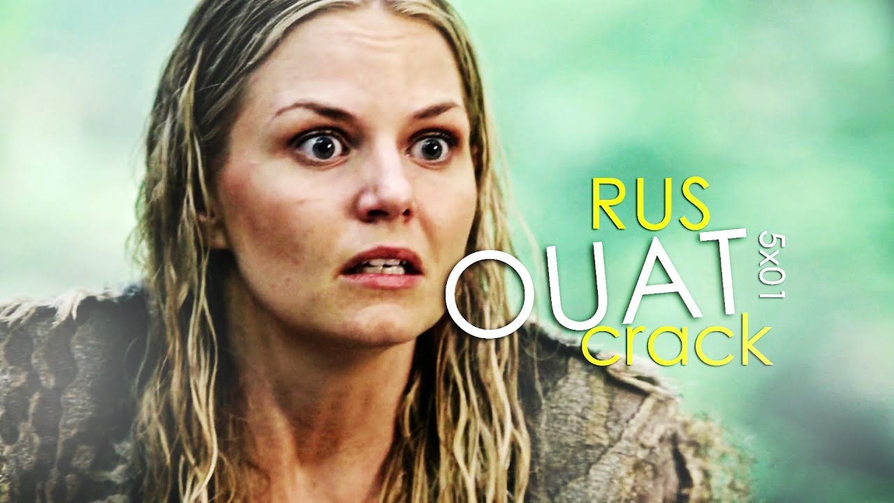 ouat rus crack | 5x01
