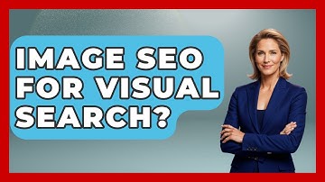 Image SEO For Visual Search? - Emerging Tech Insider