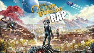 THE OUTER WORLDS RAP | THUMPER
