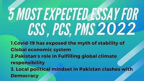 5 Most important Expected Essay Topics for #CSS2022 #PCS 2022| Explained| With Material #css