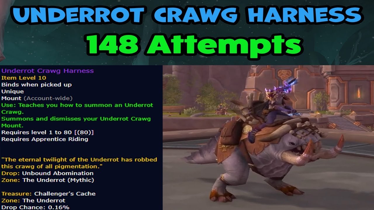 I Finally Looted the Underrot Mount ~ Underrot Crawg Harness