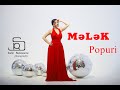 Melek  popuri official clip by samir ramazanov  2022 full
