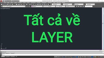 Bài 8 Toàn tập về Layer trong Autocad