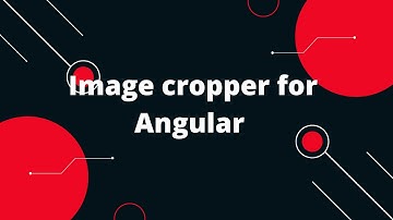 Image cropper for Angular | Upload Image In Angular | Angular 14 Tutorial