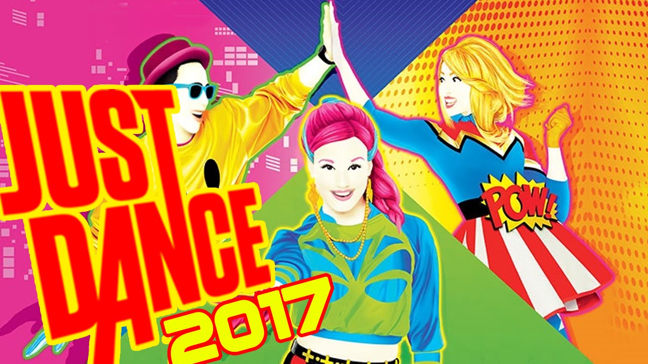 🌟Just Dance 2017 Tracklist | Just dance 2017 Full Song List |  #JustDance2017🌟 - YouTube