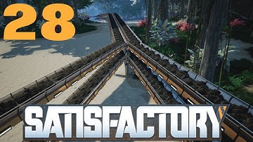 2,400 Coal Per Minute | Satisfactory - Episode 28