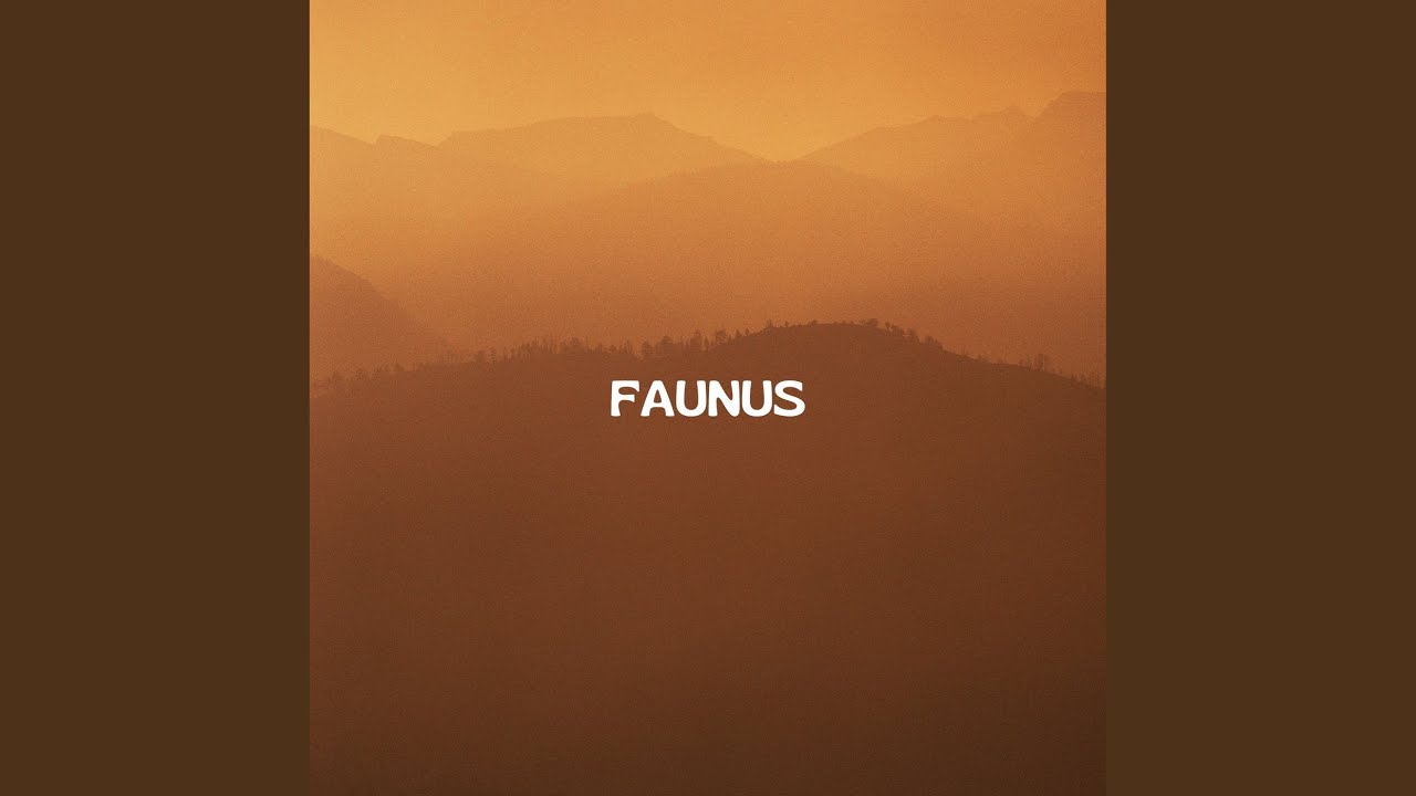 Faunus adlı videoyu YouTube'da izle Faunus adlı videoyu YouTube'da izle