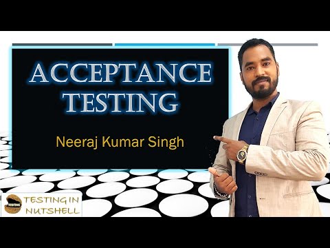 Acceptance Testing | Alpha Testing | Beta Testing | Testing in Nutshell | Neeraj Kumar Singh
