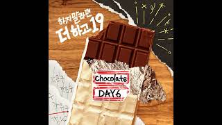 Day6 chocolate audio