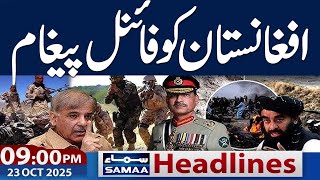 Pakistan Afghanistan Conflict | Latest update | 09 PM News Headlines | 24 Oct 2205 | Samaa TV