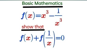The Ultimate Guide to Proving f(x) + f(1/x) = 0 Easily #function #maths