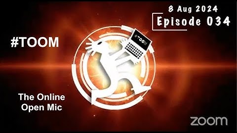 The Online Open Mic - Aug-8-2024 - hosted by Elemen2al