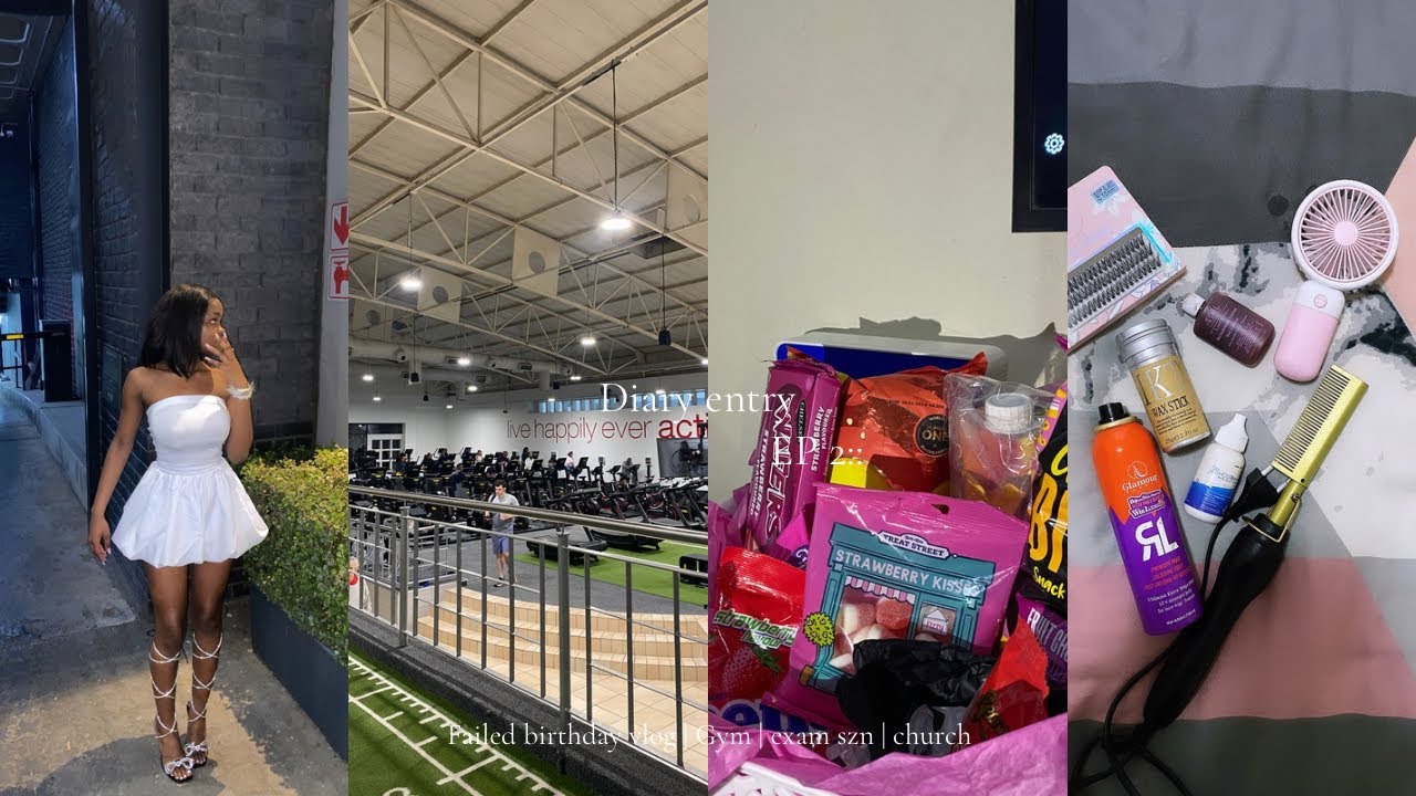 Diary entry episode 2 :: failed birthday vlog | Gym | Church | Exam szn | Friends