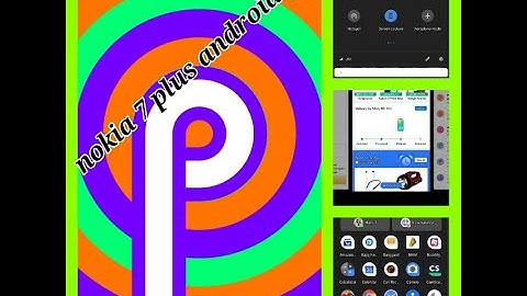 Nokia 7 plus android 9 pie update 😜😜😜😜🧀🧀🧀🧀🧀
