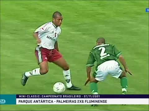 Palmeiras 2 x 6 Fluminense (Campeonato Brasileiro 2001)