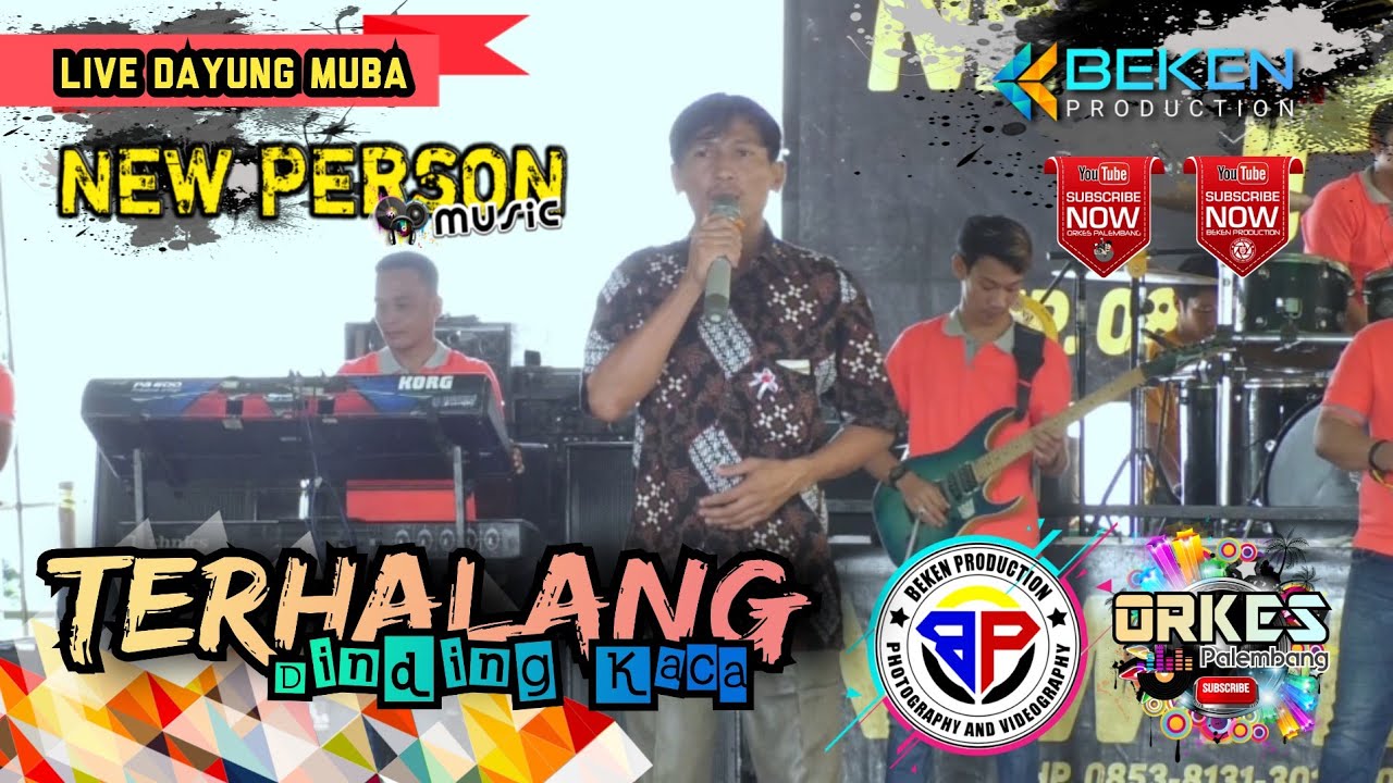 New Person Music Terbaru | Terhalang Dinding Kaca | Live Dayung MUBA | Beken Production