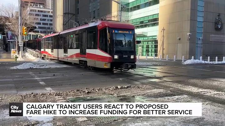 Calgary transit users react to proposed fare hike