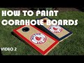 How to Paint DIY Cornhole Boards with Vinyl Stickers or Decals [Two of 2 Videos]