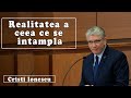 Cristi Ionescu - Realitatea a ceea ce se intampla. Predica