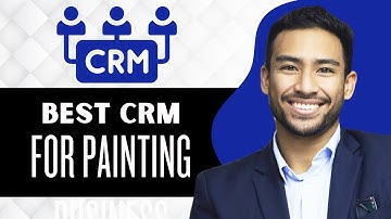 5 Best CRM for Painting Business (Full Guide)