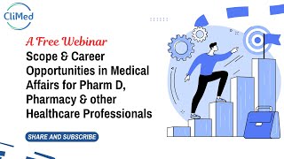 Scope & Career Opportunities in Medical Affairs for Pharm D  & all Healthcare Professionals | CliMed
