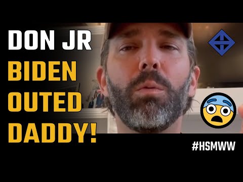 Don Trump Jr: Uh-oh! Joe Biden just outed my daddy's evil influence to the whole world!