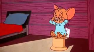 Tom y Jerry (Jerry no quiere no quiere quedarse dormido)