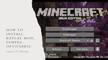 Minecraft Tutorial: How to install Replaymod, Optifabric, Optifine, FFmpeg (1.17.1 Version)