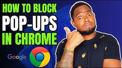 How to Block Pop-ups in Chrome | Block Advertisements