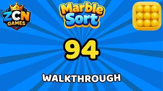 Marble Sort Level 94 Walkthrough | Solution