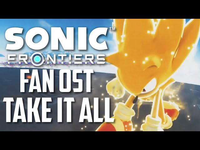 Sonic Frontiers FAN OST - Take It All (TITAN THEME) class=