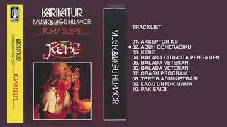 Tom Slepe -  Album Karikatur Musik \u0026 Lagu Humor | Audio HQ