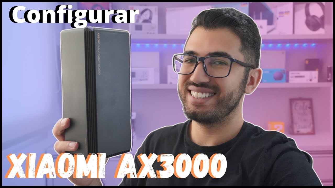 Ax3000 Android Como configurar xiaomi AX3000 (via WEB) - YouTube