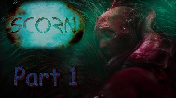 SCORN Walkthrough Gameplay Part 1 -   (FULL GAME)