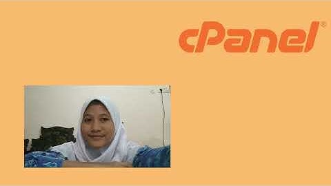 Penjelasan Singkat Mengenai Control Panel Hosting yaitu cPanel  || Materi ASJ