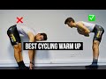 BEST CYCLING WARM UP