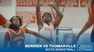 Information Berrien vs Thomasville | Boys Basketball Highlights News